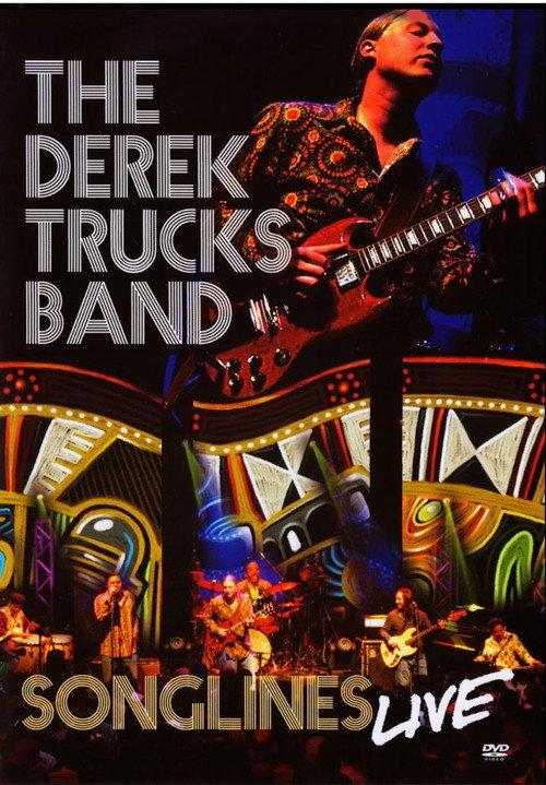 The Derek Trucks Band: Songlines Live 2006 official movie poster