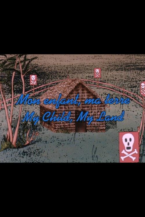 My Child, My Land 1998 official movie poster