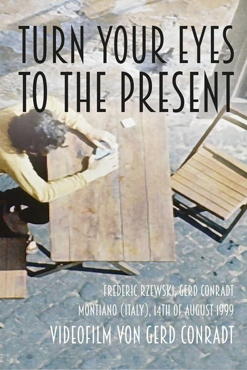 Turn Your Eyes To The Present 2015 official movie poster