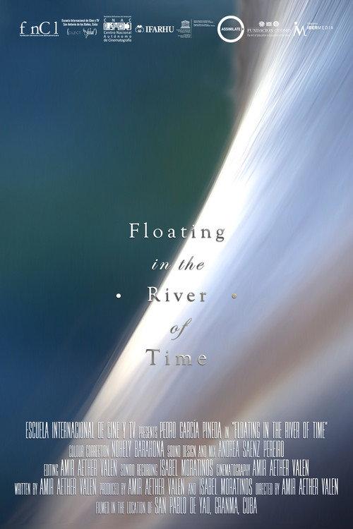Floating in the River of Time 2020 official movie poster