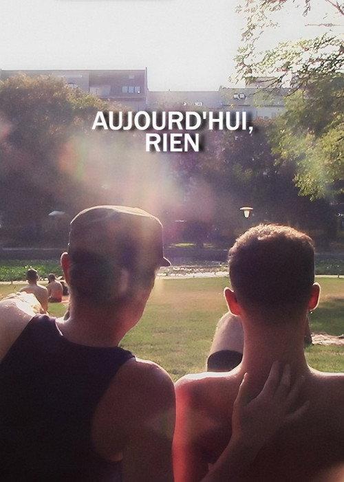 Aujourd'hui, rien 2019 official movie poster