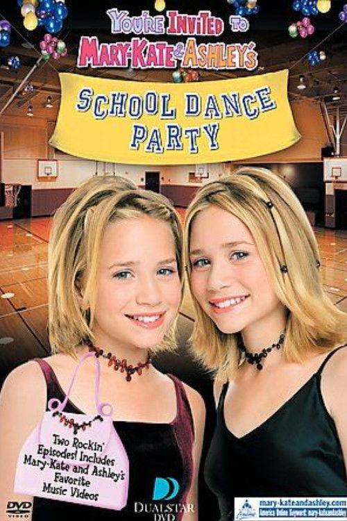 You're Invited to Mary-Kate & Ashley's School Dance Party 2000 official movie poster