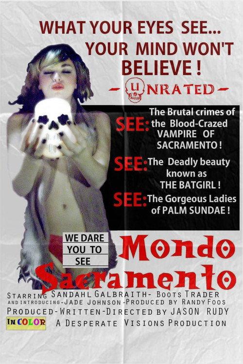 Mondo Sacramento 2012 official movie poster