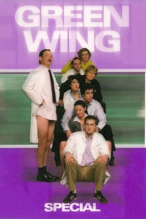 Green Wing Special 2007 official movie poster