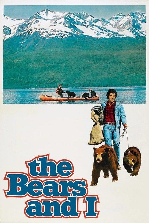 The Bears and I 1974 official movie poster