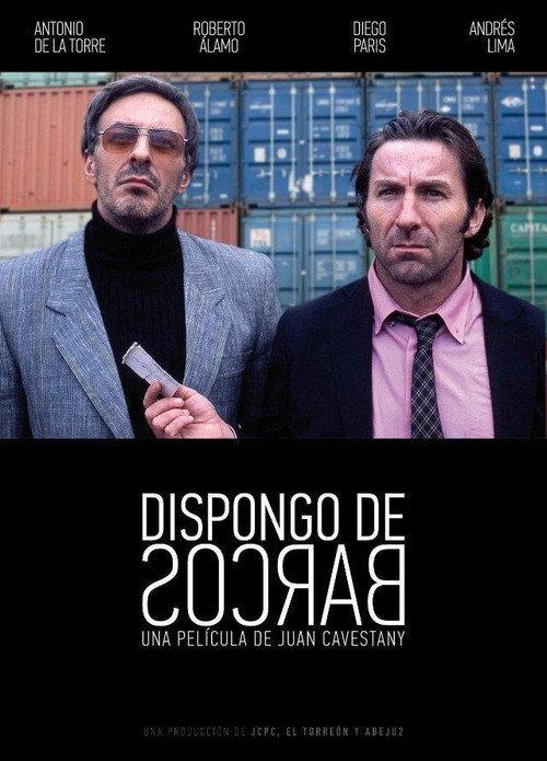 Dispongo de barcos 2010 official movie poster