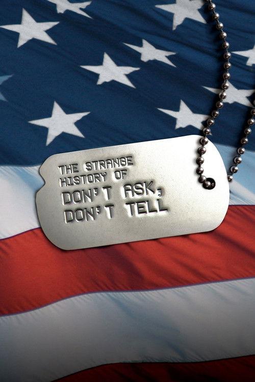 The Strange History of Don't Ask, Don't Tell 2011 official movie poster