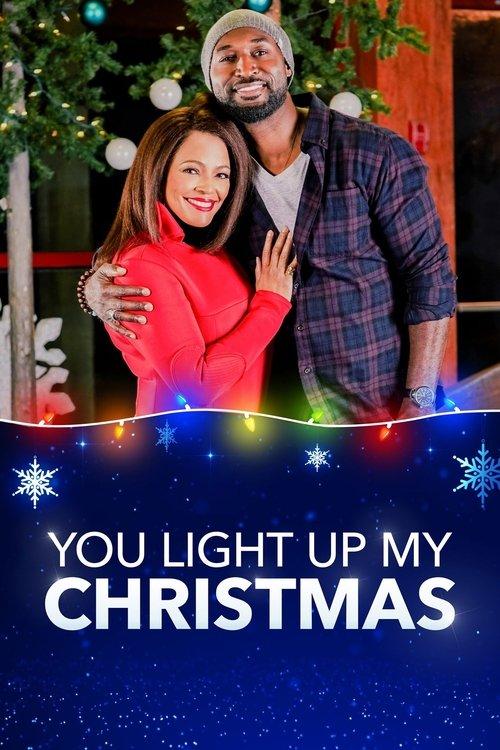 You Light Up My Christmas 2019 official movie poster