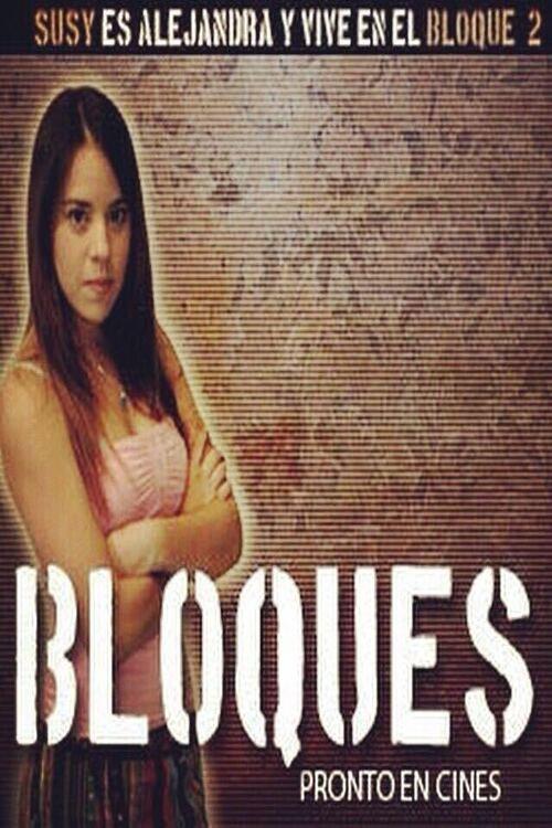 Bloques 2008 official movie poster