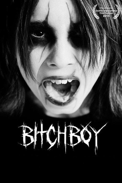 Bitchboy 2017 official movie poster
