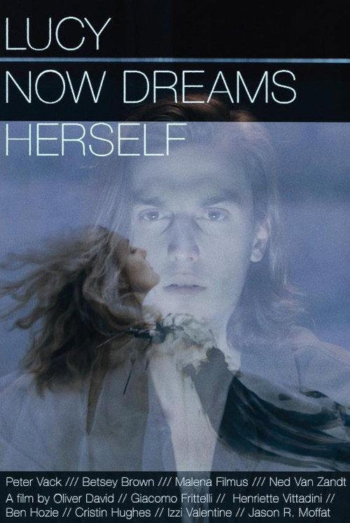 Lucy Now Dreams Herself 2015 official movie poster