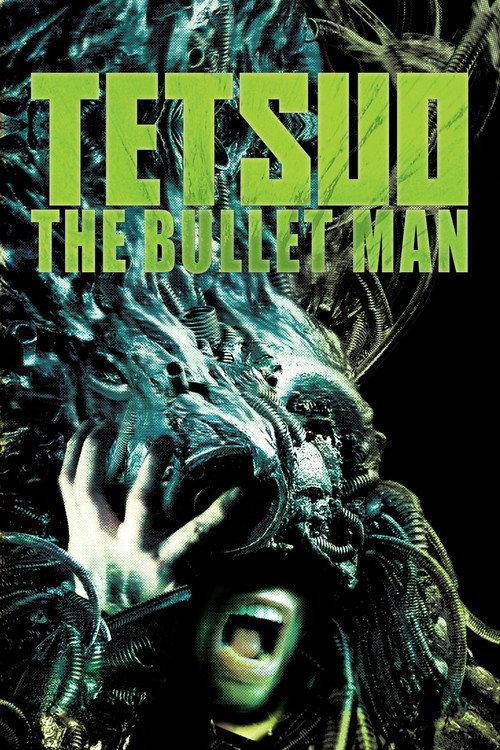 Tetsuo: The Bullet Man 2010 official movie poster