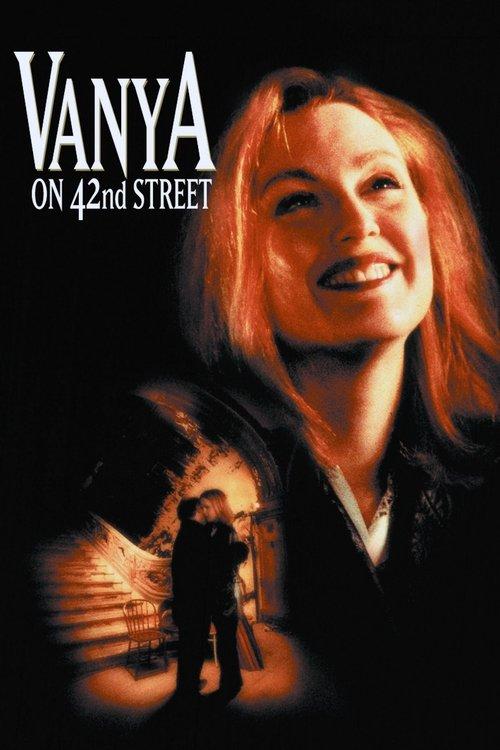 Vanya on 42nd Street 1994 official movie poster
