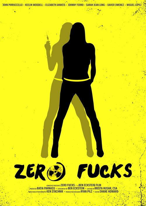 Zero Fucks 2020 official movie poster