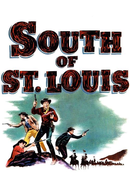 South of St. Louis 1949 official movie poster