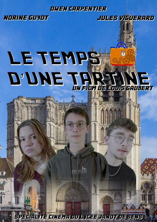 Le Temps d'une Tartine 2025 official movie poster