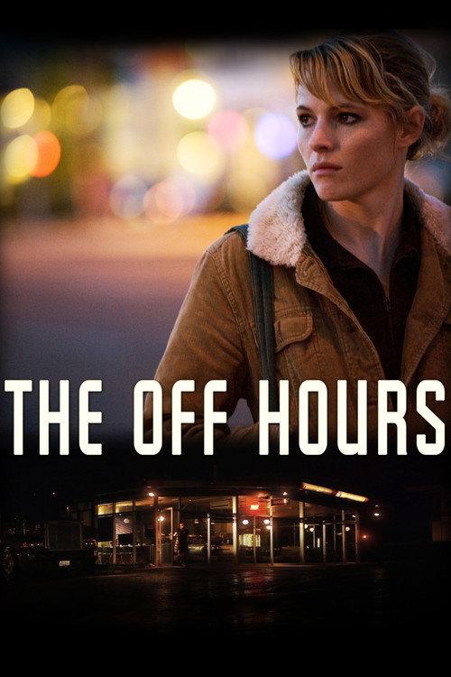 The Off Hours 2011 official movie poster