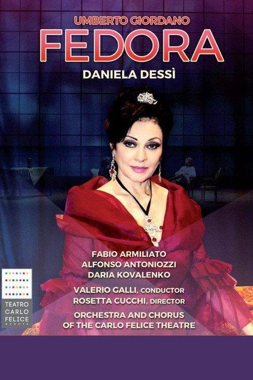 Fedora - Teatro Carlo Felice 2015 official movie poster