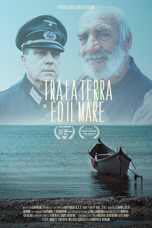 Tra la Terra ed il Mare 2025 official movie poster