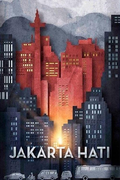Jakarta Hati 2012 official movie poster