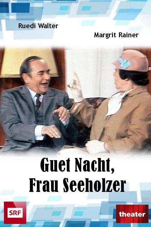Goodnight, Mrs Seeholzer! 1978 official movie poster