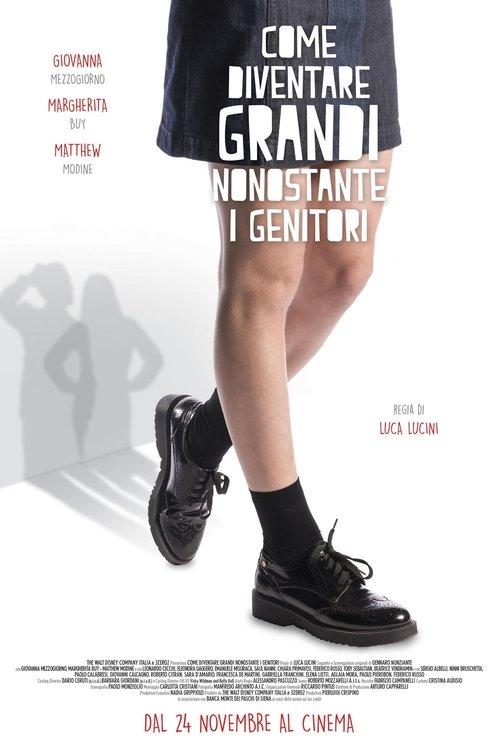 How to Grow Up Despite Your Parents 2016 official movie poster