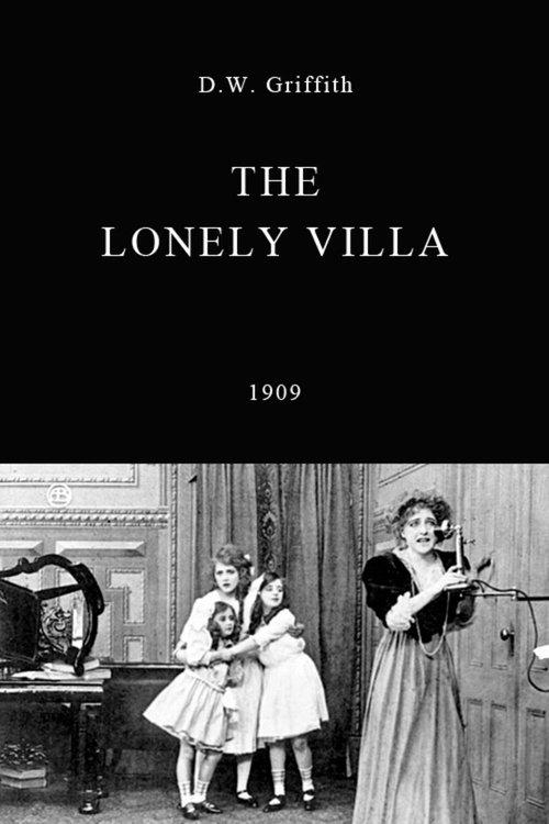 The Lonely Villa 1909 official movie poster
