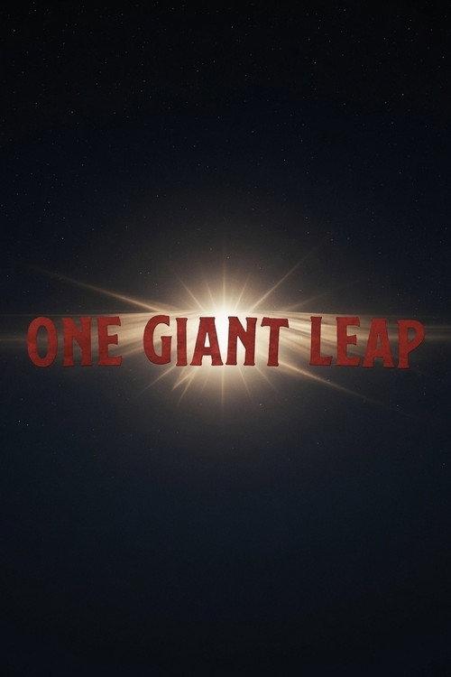 One Giant Leap 2019 official movie poster