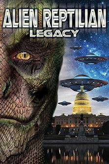 Alien Reptilian Legacy 2015 official movie poster