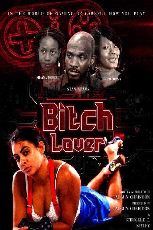 Bitch Lover 2020 official movie poster