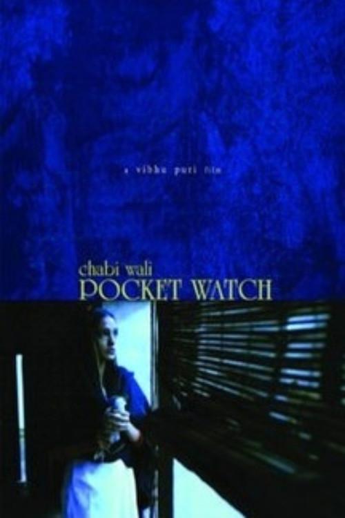 Chabiwali Pocket Watch 2006 official movie poster