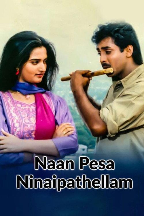 Naan Pesa Ninaipathellam 1993 official movie poster