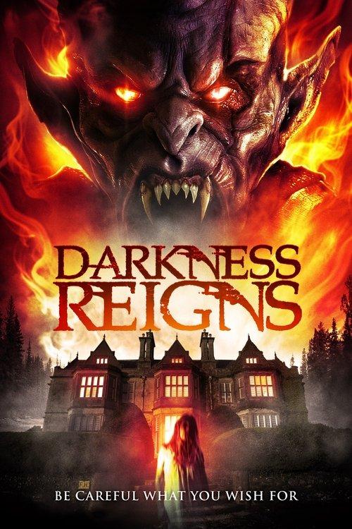 Darkness Reigns 2018 official movie poster