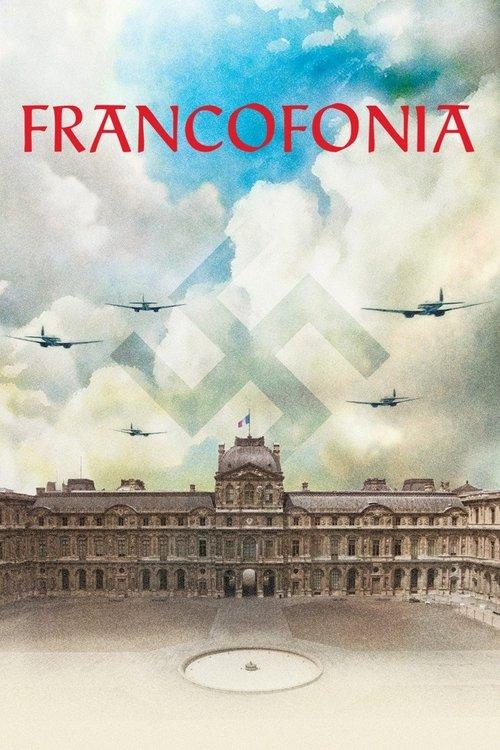 Francofonia 2015 official movie poster