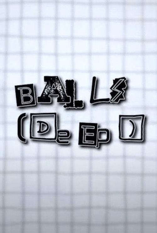 Balls [Deep] 2024 official movie poster