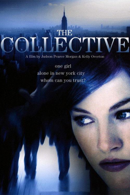 The Collective 2008 official movie poster