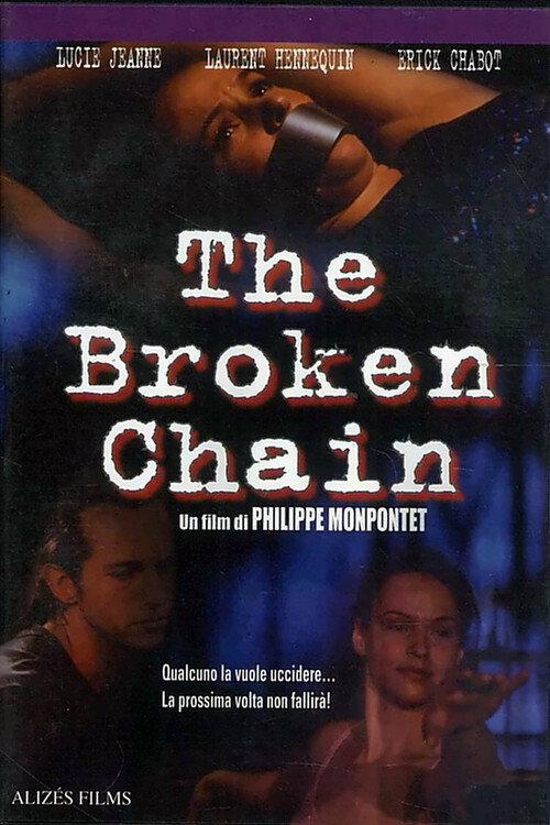 The Broken Chain 2001 official movie poster