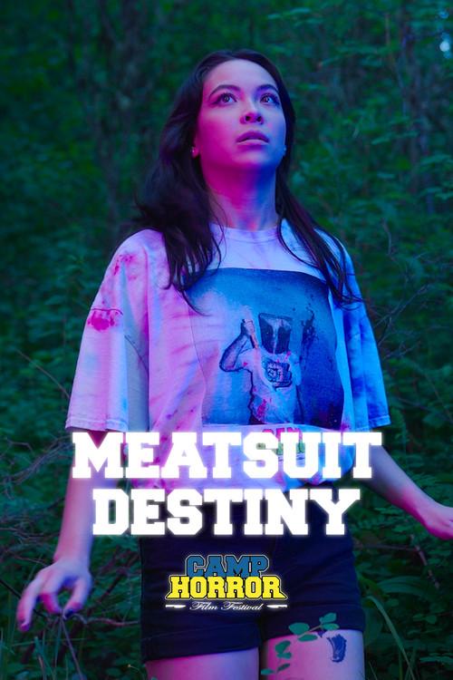 Camp Horror: Meatsuit Destiny 2024 official movie poster