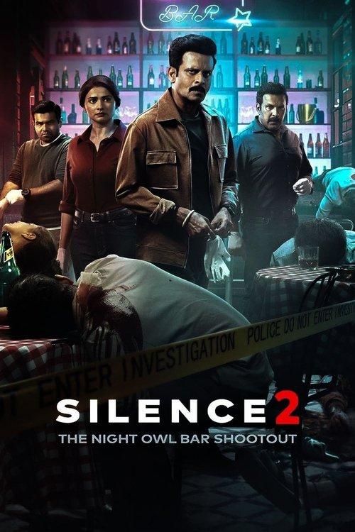 Silence 2: The Night Owl Bar Shootout 2024 official movie poster