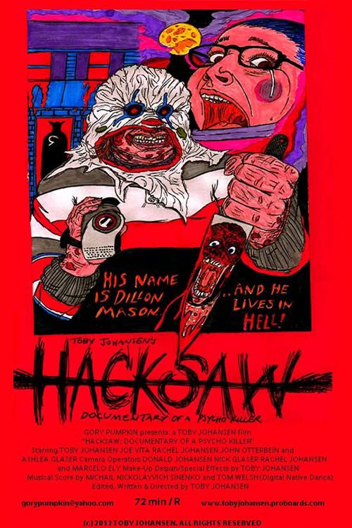Hacksaw: Documentary of a Psycho Killer 2012 official movie poster