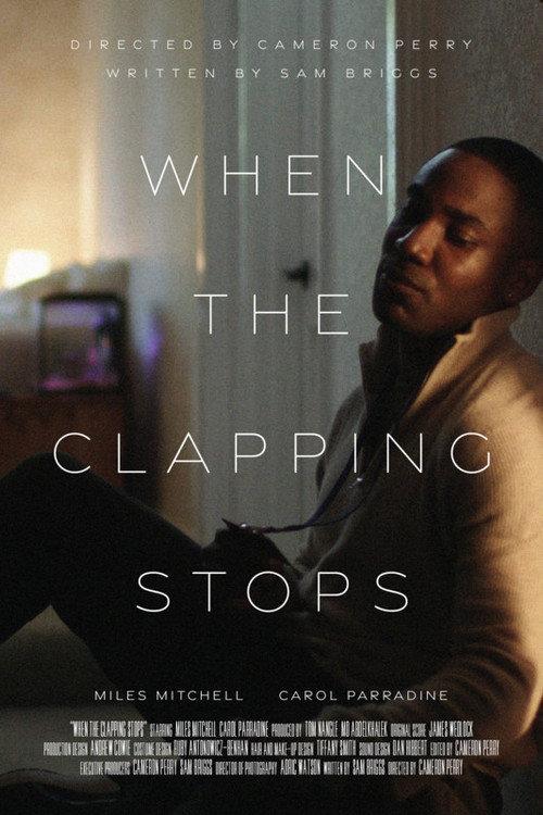 When The Clapping Stops 2022 official movie poster