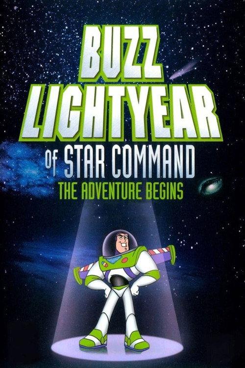 Buzz Lightyear of Star Command: The Adventure Begins 2000 official movie poster
