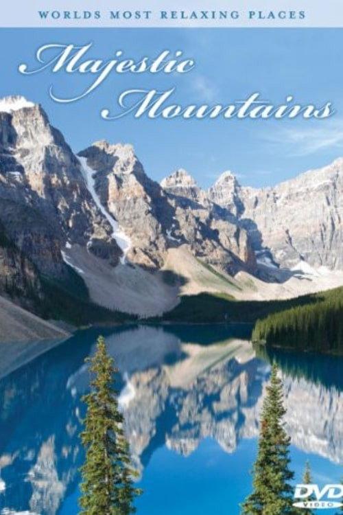 Majestic Mountains 2010 official movie poster