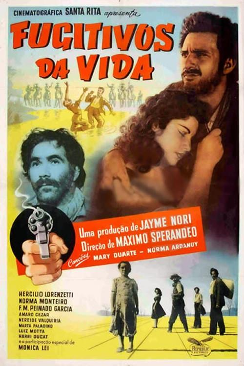 Fugitivos da Vida 1956 official movie poster