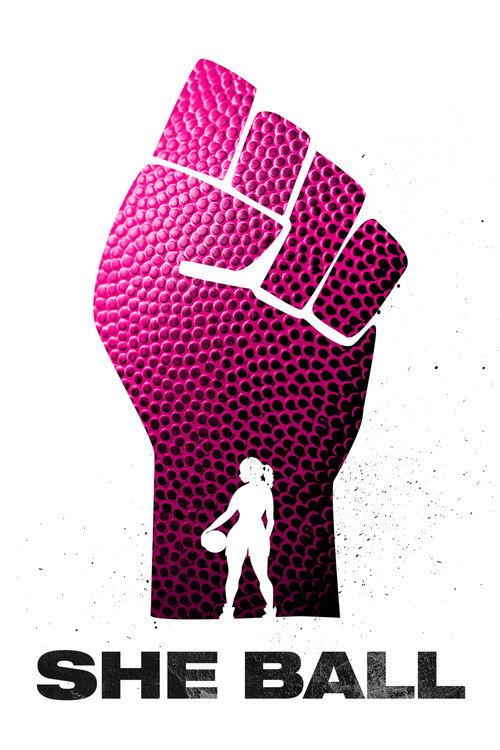 She Ball 2020 official movie poster