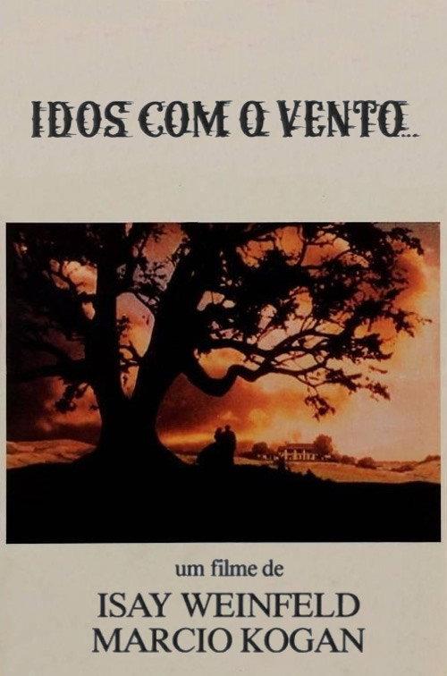 Idos Com o Vento... 1983 official movie poster