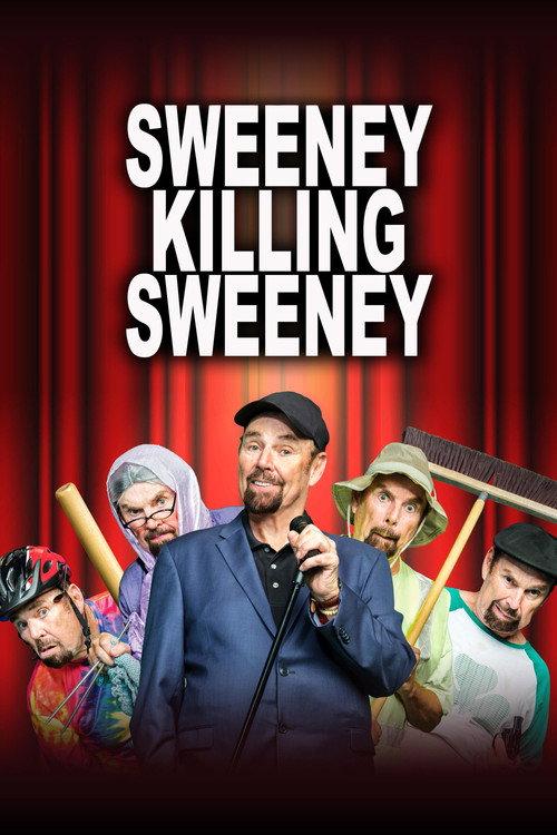 Sweeney Killing Sweeney 2018 official movie poster