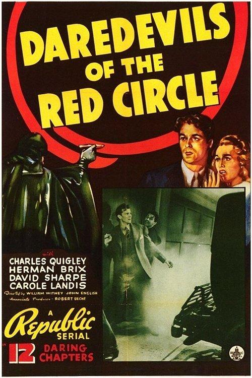 Daredevils of the Red Circle 1939 official movie poster