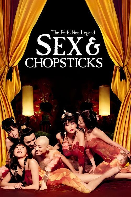 The Forbidden Legend: Sex & Chopsticks 2008 official movie poster