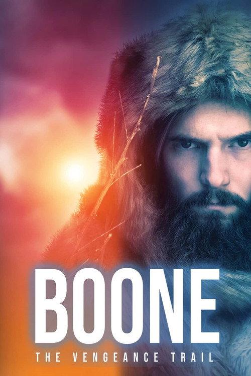 Boone: The Vengeance Trail 2022 official movie poster